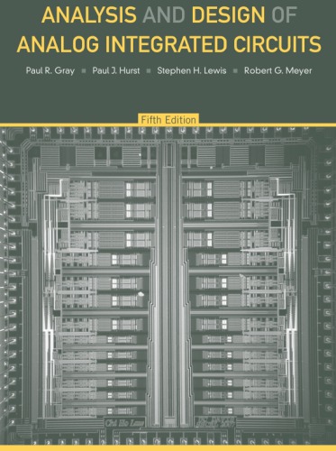 Analysis and Design of Analog Integrated Circuits